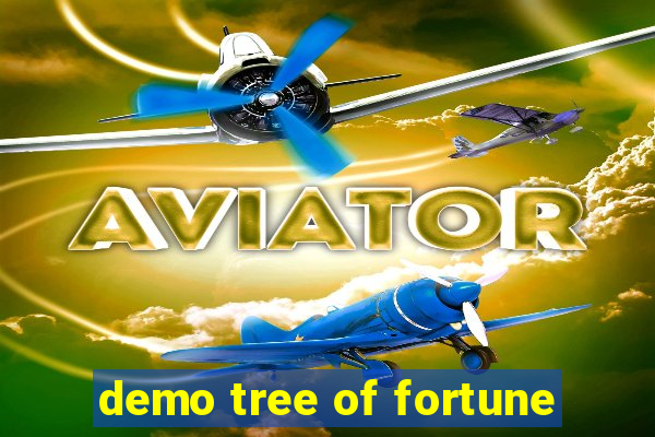 demo tree of fortune